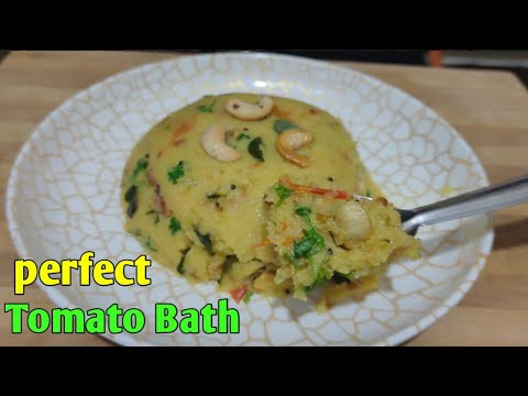 పక్కా కొలతలతో టమాటో బాత్ ఇలా చేయండి || tomato bath | tomato upma | instant breakfast | upma recipes