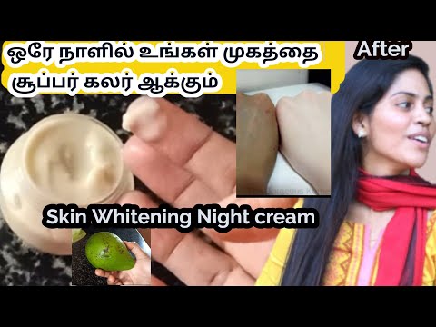 Skin Whitening night cream tamil