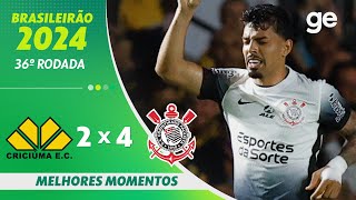 CRICIÚMA 2 X 4 CORINTHIANS | MELHORES MOMENTOS | 36ª RODADA BRASILEIRÃO 2024 | ge.globo