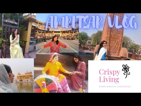 Amritsar Vlog