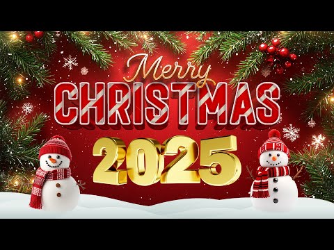 2 Hours of Christmas Songs Of All Time 🎄 Top 20 Christmas Songs Playlist - Xmas Songs 2025