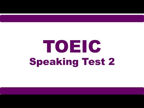 TOEIC Speaking Test 2 (2023)