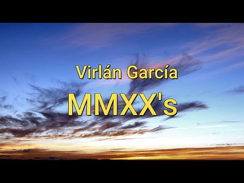 Virlán García - MMXX's (letra/Lyrics)