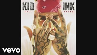 Kid Ink - Hotel (Official Audio) ft. Chris Brown