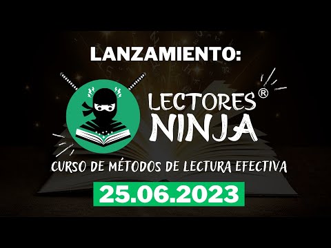 🥷 LANZAMIENTO DE LECTORES NINJA: El Nuevo Curso de Métodos de Lectura