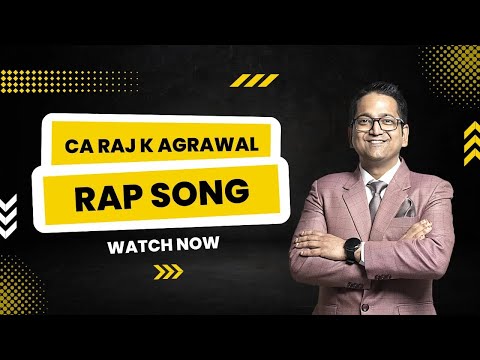 CA Raj K Agrawal Rap Song | BANARAS का बंदा देखो BHARAT में छा गया | CA Raj K Agrawal