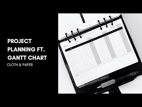 How to Use a Gantt Chart for Project Planning | How to Effectively Plan a Project | Cloth & Paper