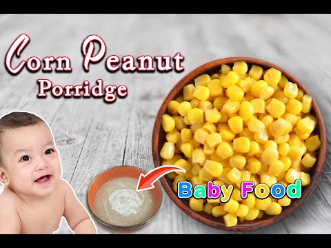 Corn Dough Porridge || Corn Peanut Porridge for Babies || How to Make KOOKO for Babies || Corn Meal