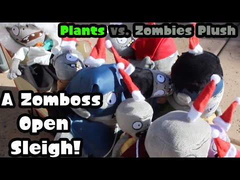 A Zomboss Open Sleigh! | Plants vs. Zombies Plush | FEASTIVUS DAY 5