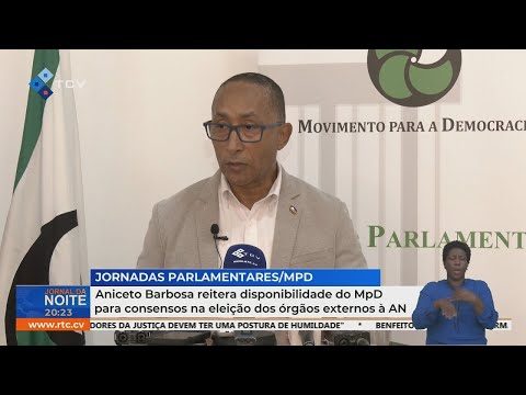 Aniceto Barbosa reitera disponibilidade do MpD para consensos na eleição dos órgãos externos à AN