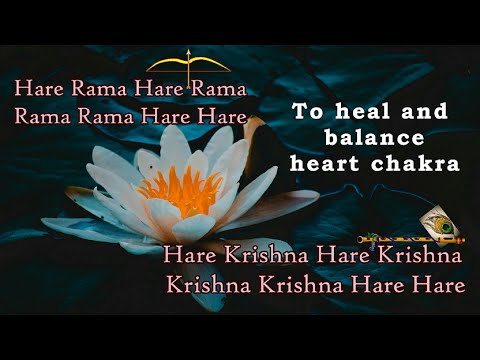 Mantra to Heal and Balance Heart Chakra | Releases Fear | Gives Divine Qualities | Cleanses Mind