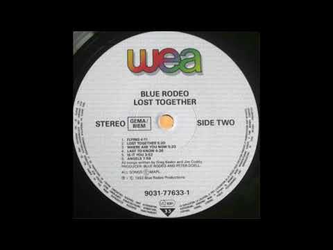 Blue Rodeo - Lost Together (1992)