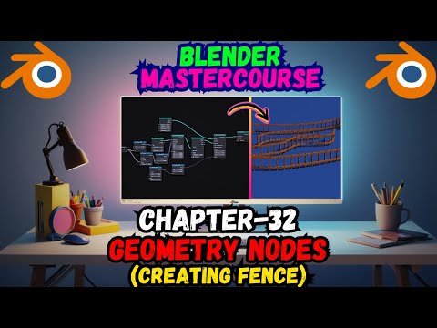 BLENDER MASTERCOURSE: Chapter-32: Geometry Nodes: Creating a Fence