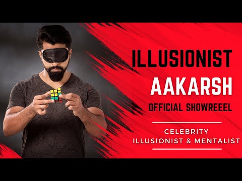 Illusionist Aakarsh | Official Showreel