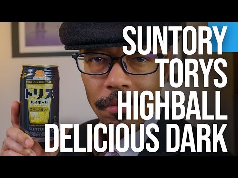 EP64 Suntory Torys Highball Delicious Dark Review