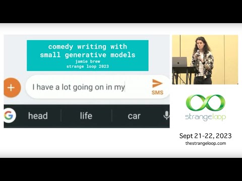 "Comedy Writing With Small Generative Models" by Jamie Brew (Strange Loop 2023)