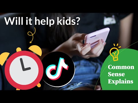 Will TikTok's new time limits really work? | Common Sense Explains