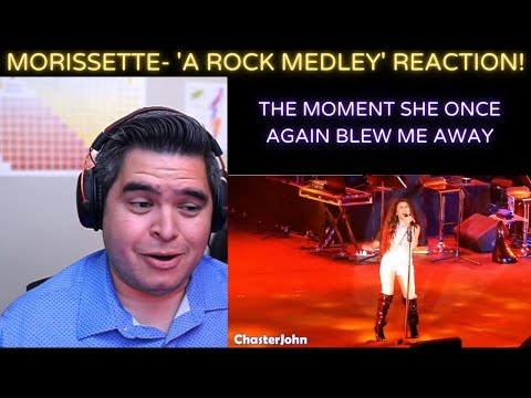 MORISSETTE- 'A Rock Medley' REACTION!