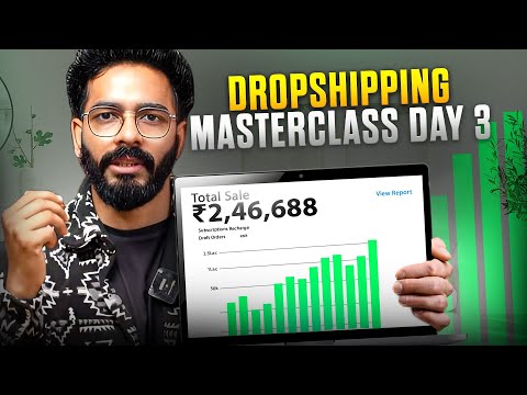 Part 3 | Earn Rs.10,000/Daily How To Start Dropshipping In India (Step-By-Step)