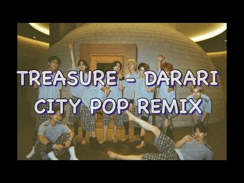 Treasure - DARARI City pop remix