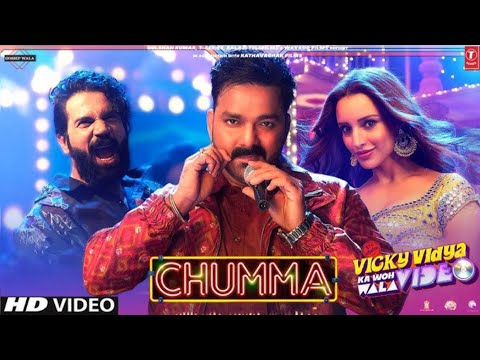 Chumma | Rajkumar Rao | Tripti Dimri | Vickey vidhya ka woh wala video | Pavan Singh | Hindi Song l