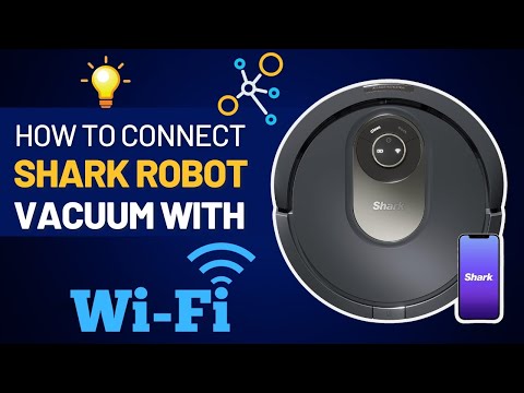 How to Connect Shark Robot Vacuum with WiFi?