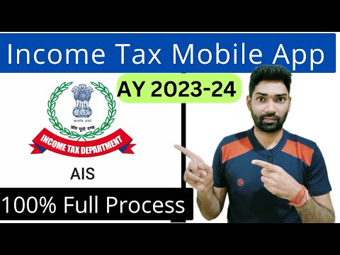 Income Tax Return Filing FY 2022-23 (AY 2023-24) AIS for taxpayer mobile app by CBDT