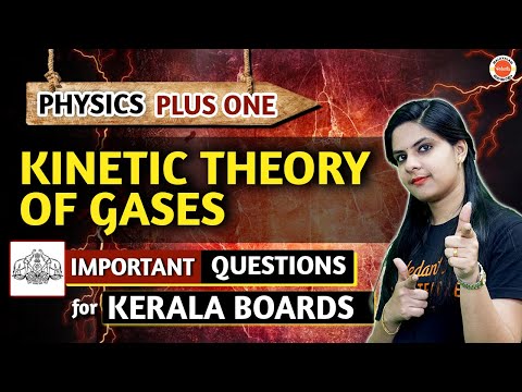 Kinetic Theory of Gases | Important Questions for Kerala Boards | Plus One Physics| Lerin Mam