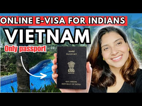 Vietnam Visa process for Indians | Vietnam visa fees for indian | Apply Vietnam Visa Easily