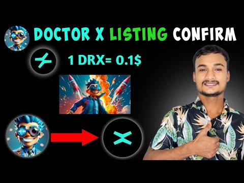 Doctor X Listing Date confirm 🤑 | Doctor Token Price Confirm 🤑 | Doctor X Withdrawal Update