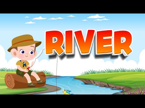 River - Life of a River | Body of Water | All About Rivers | Educational Videos For Kids | Science