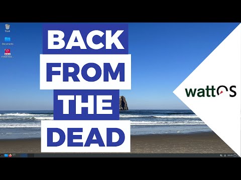 Watt OS R12 – Simple, Minimal & Fast | Back From The Dead