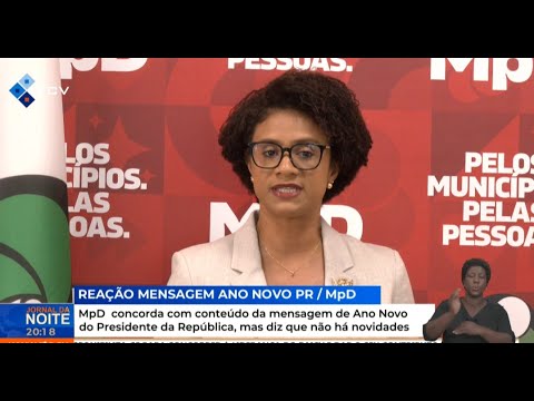 MpD concorda com conteúdo da mensagem de Ano Novo do Presidente da República