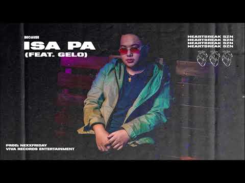 Because - Isa Pa (Audio) feat. Ace Cirera