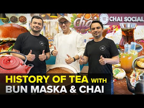 History of Tea at Chai Social Milton | Chai Masterclass | How to make Zafrani Kahwa | Street Food PK