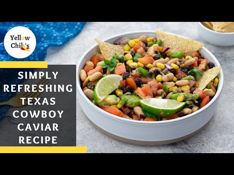 Homemade Texas Cowboy Caviar Recipe - Simply Healthy and Refreshing Southwestern Classic!