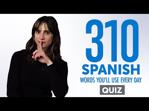 Quiz | 310 Spanish Words You'll Use Every Day - Basic Vocabulary #71