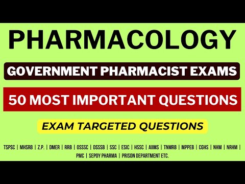 PHARMACOLOGY / GOVERNMENT PHARMACIST EXAM PREPARATION/ RRB PHARMACIST/ MHSRB PHARMACIST / ESIC etc.