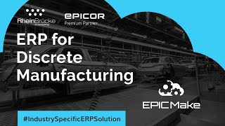 How a Smart ERP can Transform your Manufacturing Business? #ManufacturingERP #EPICMake