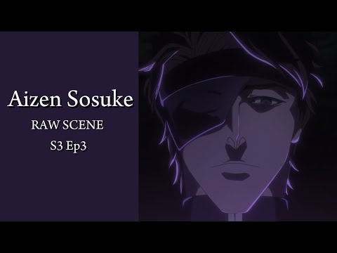 Aizen Sosuke | RAW SCENES | 2160p | S3 E3