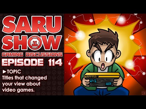 SARUSHOW Ep 114 - Game Titles that changed YOUR view on Video Games? #videogames #retrogaming