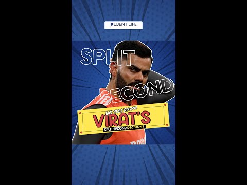 Split Second   Virat Koli