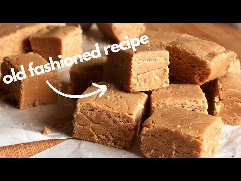 Peanut Butter Fudge ~ Old Fashioned Recipe