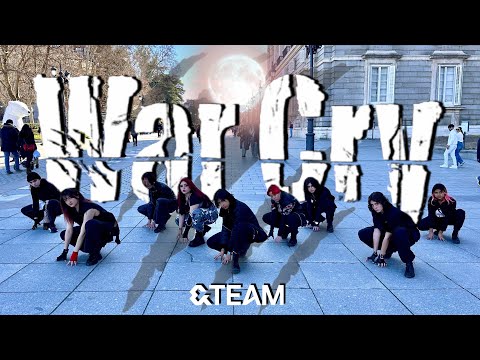 [JPOP IN PUBLIC SPAIN] &TEAM - WAR CRY - || DANCE COVER by GETSHINE