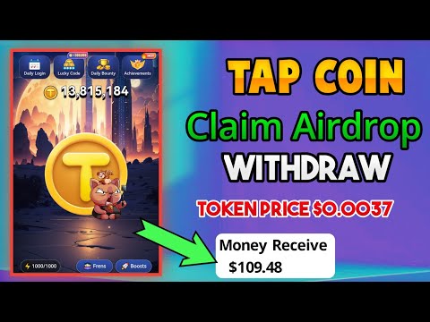 Tap coins Listing Date confirmed  || Tap Coin Widhrwal Process || Tap coin price Confirmed