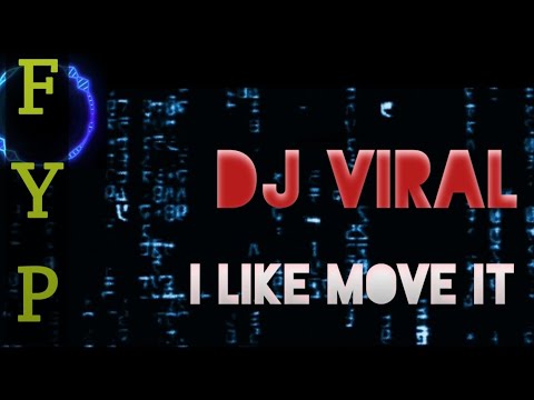 Dj yang lagi viral tiktok terbaru 2022  i like move it