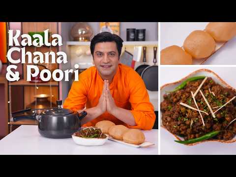 Kala Channa Aur Poori | जन्माष्टमी स्पेशल काले चने और पूरी | Quick Lunch/Dinner | Kunal Kapur Recipe