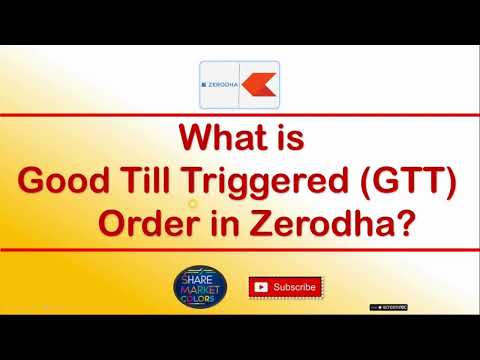 What is Good Till Triggered (GTT) Order in Zerodha? #gttorder #gtt #zerodha #zerodhakite #trading