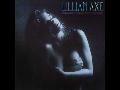 Lillian Axe - She Likes It On Top  ( U.S. Rock 1989 ) - WITH LYRICS