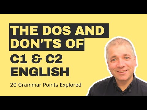 Advanced English DOS AND DON'TS (20 Grammar Points Explored)